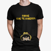 Thumbnail for Camiseta Dime Que Te Mienta