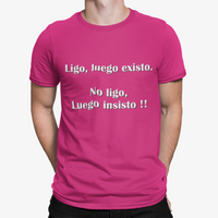 Thumbnail for Camiseta Ligo luego existo