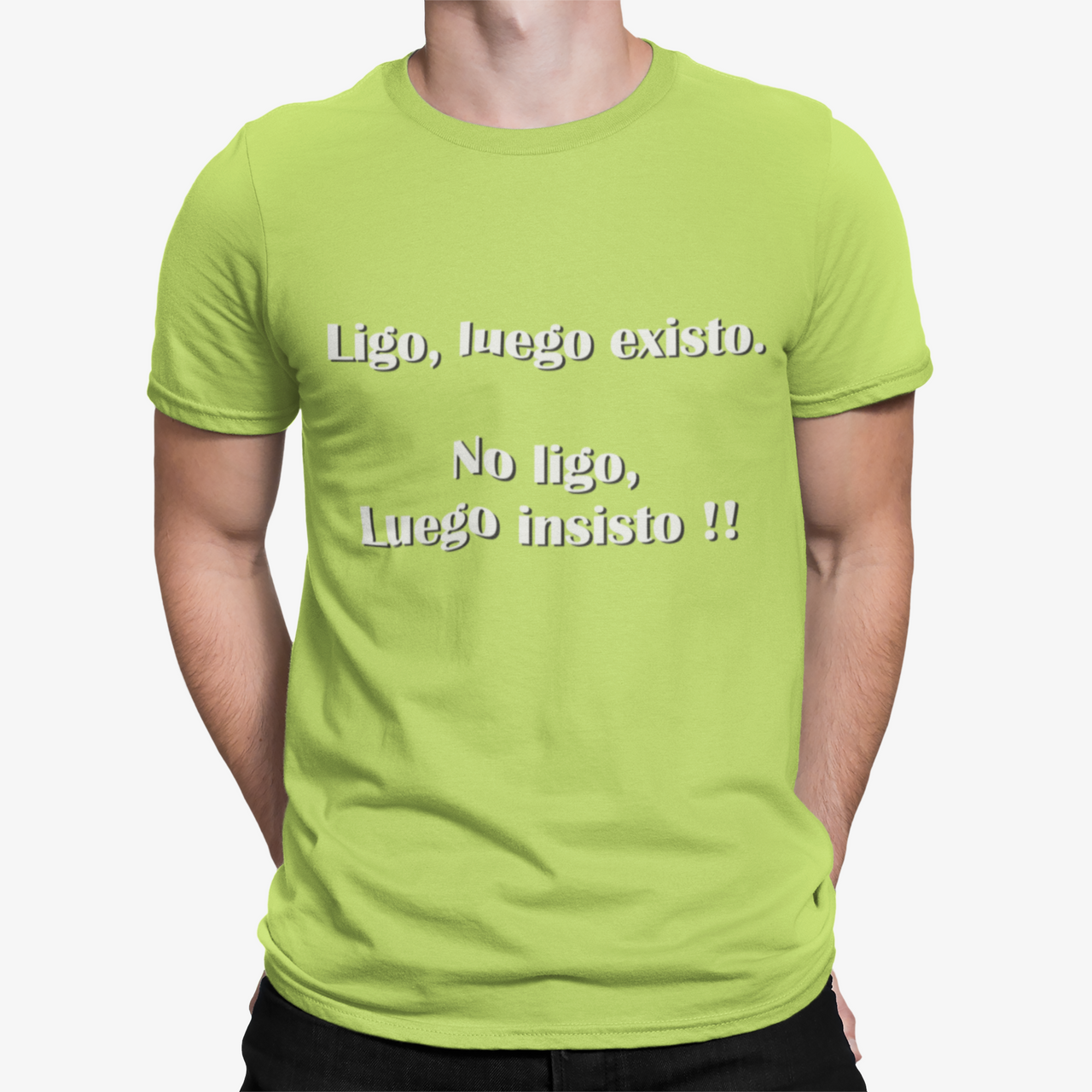 Camiseta Ligo luego existo