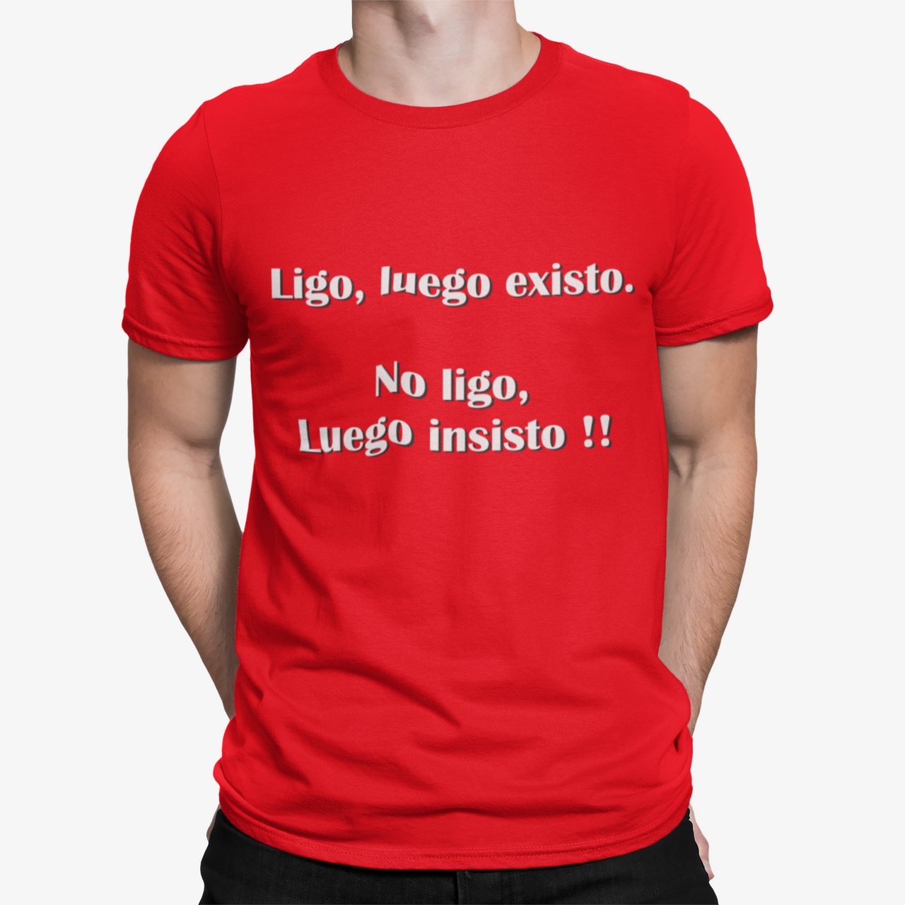 Camiseta Ligo luego existo