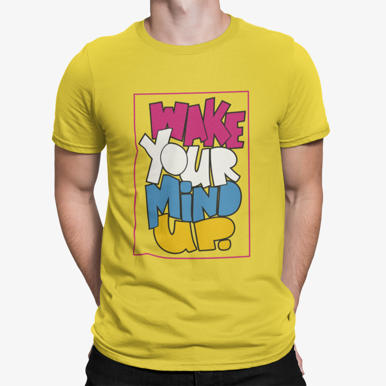 Camiseta Make Your Mind