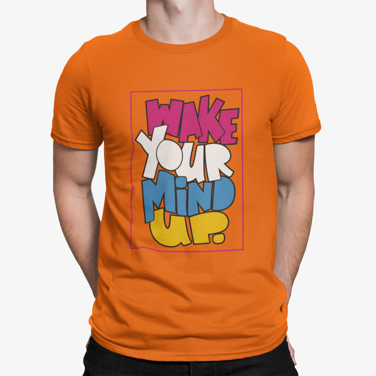 Camiseta Make Your Mind