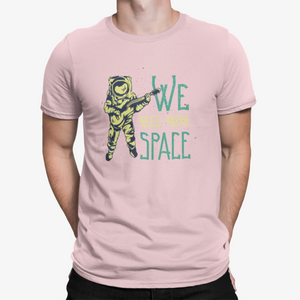 Camiseta Need More Space