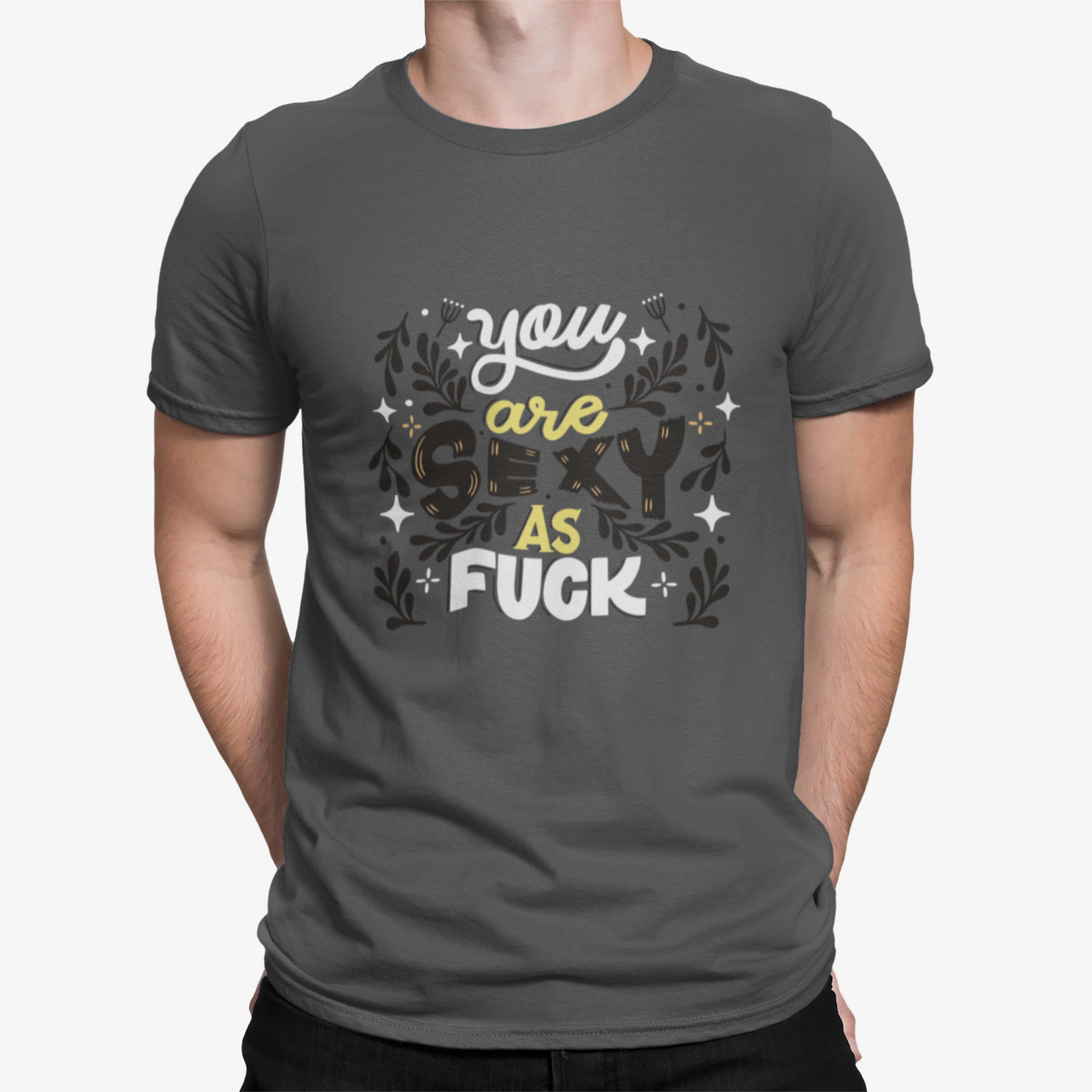 Camiseta Sexy As Fuck