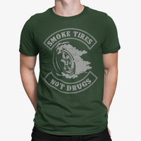 Thumbnail for Camiseta Smoke Tyres Not Drugs