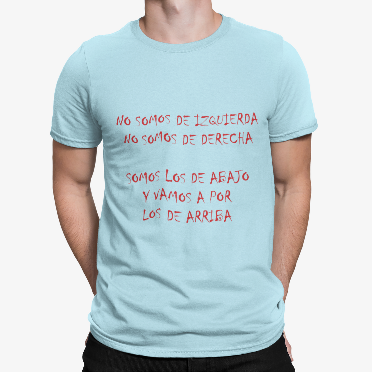 Camiseta Somos los de abajo