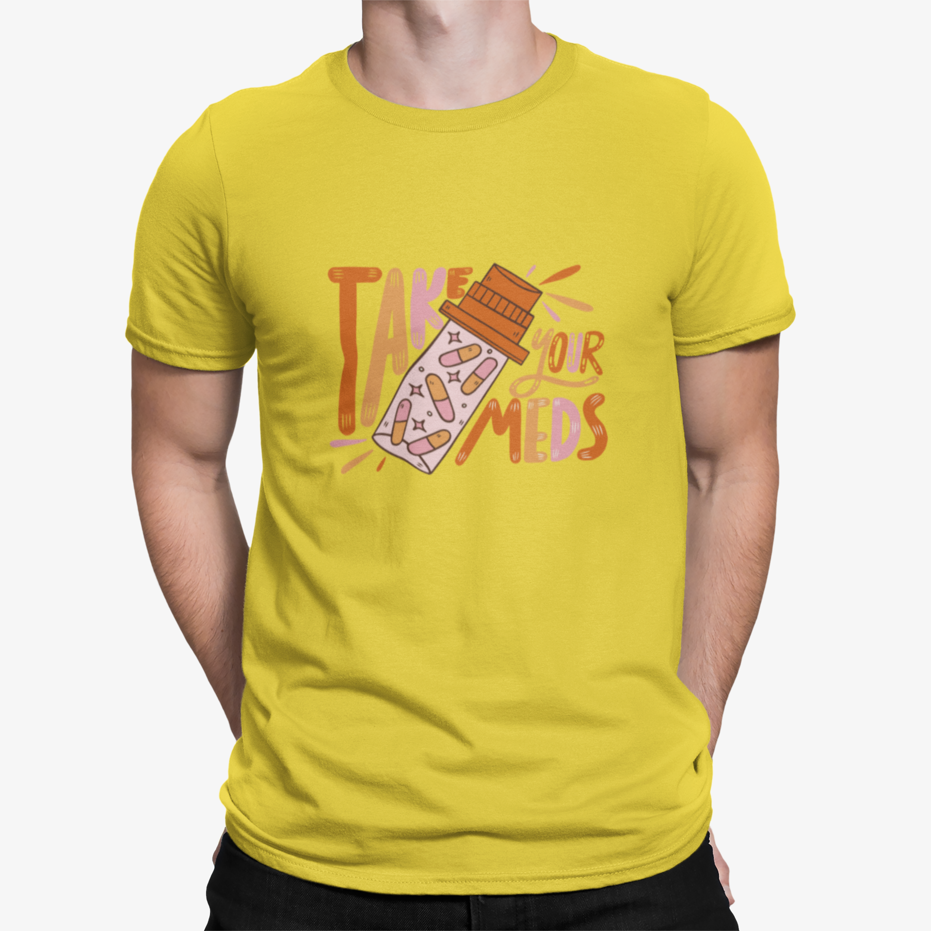 Take Meds T-shirt 